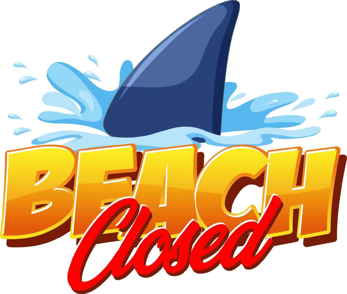 Font design for beach closed with shark in water vector