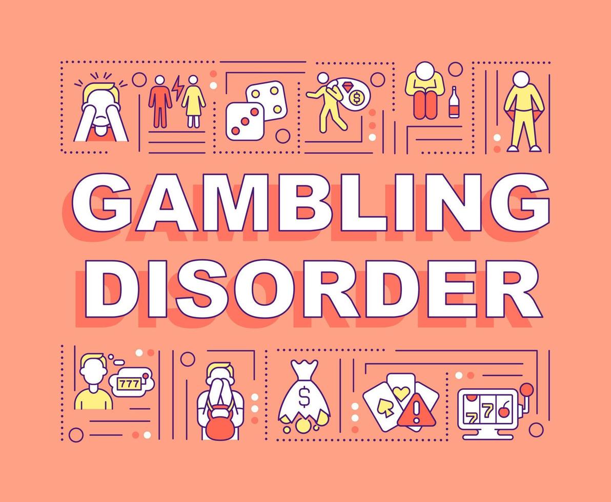 Gambling disorder word concepts orange banner. Compulsive playing. Infographics with linear icons on background. Isolated typography. Vector color illustration with text. Arial-Black font used