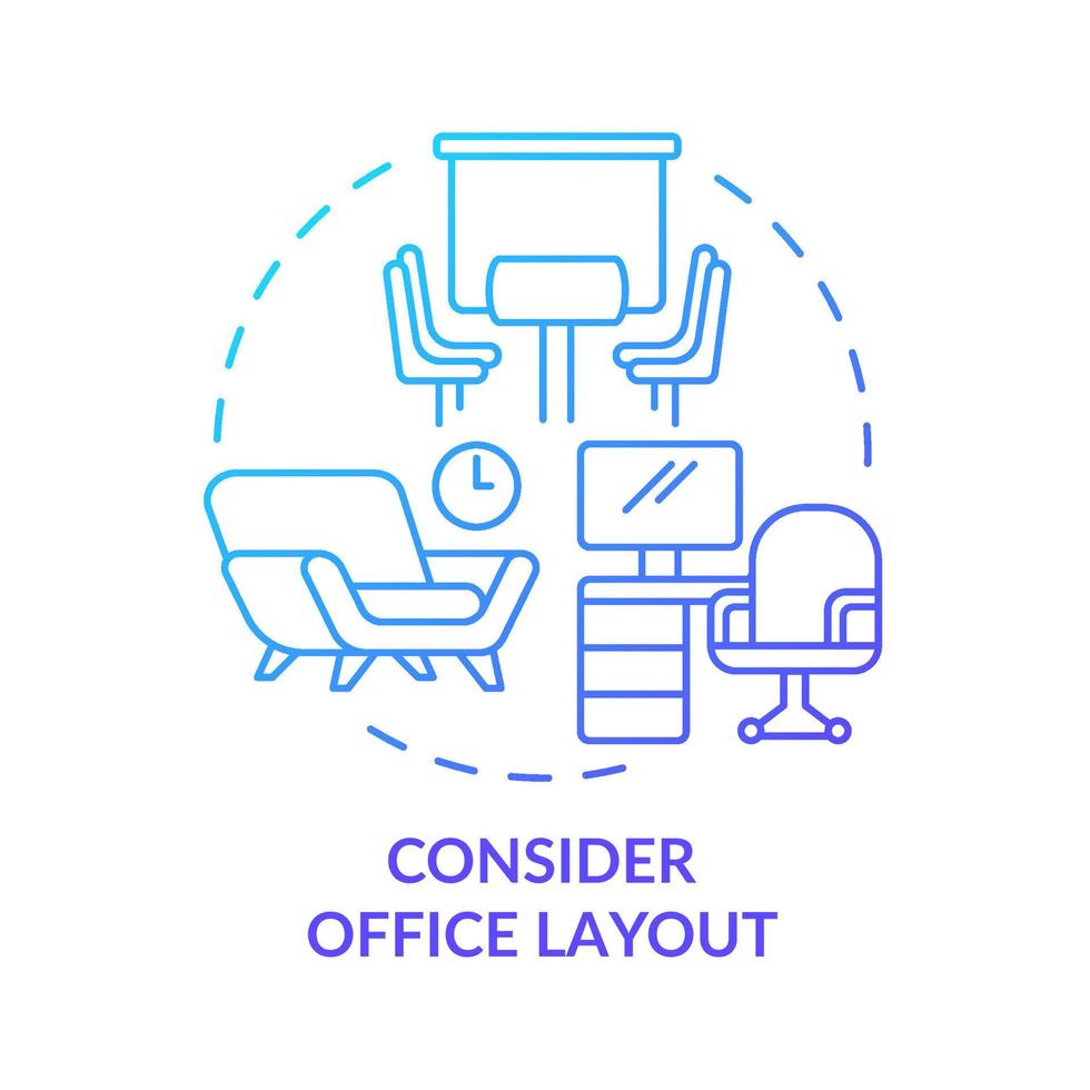 Consider office layout blue gradient concept icon. Comfortable workspace arrangement abstract idea thin line illustration. Isolated outline drawing. Roboto-Medium, Myriad Pro-Bold fonts used vector