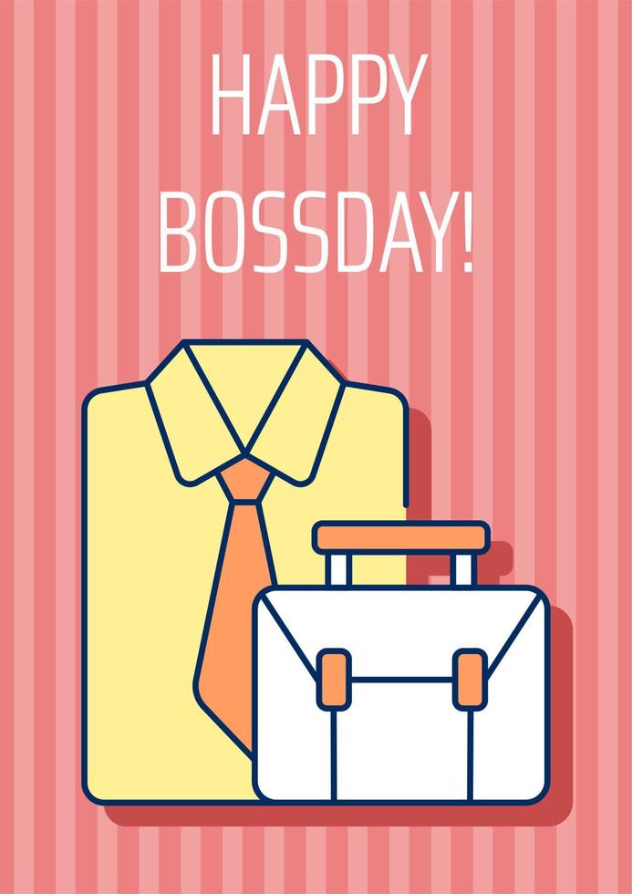 Happy boss day occasion greeting card with color icon element. Greetings and congrats. Postcard vector design. Decorative flyer with creative illustration. Notecard with congratulatory message