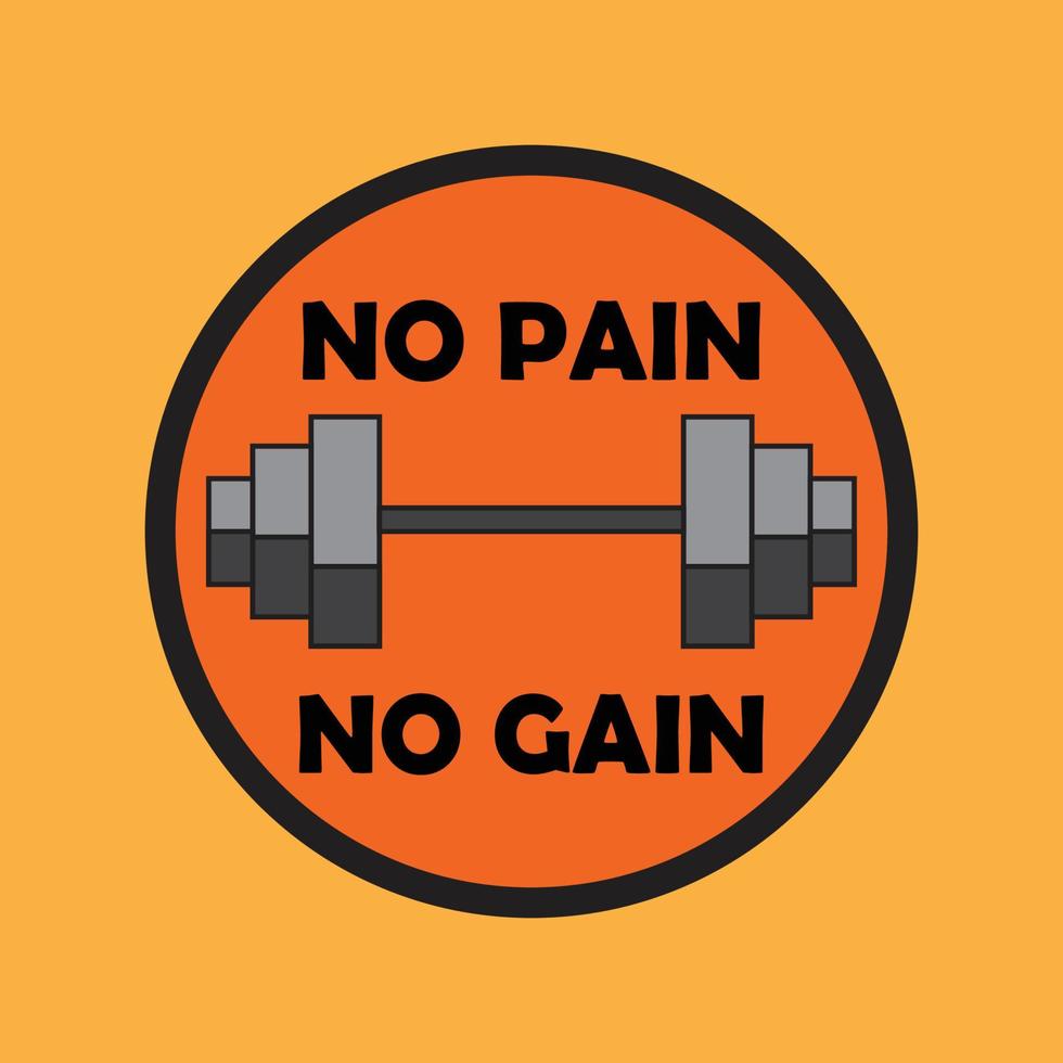 gym logo with text no pain no gain vector