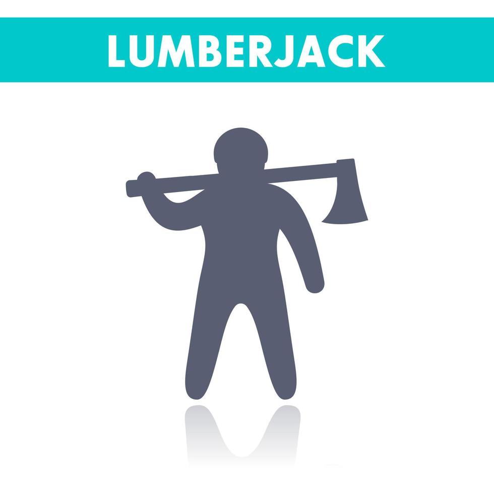 lumberjack icon, man with axe, woodcutter, lumberman isolated over white vector