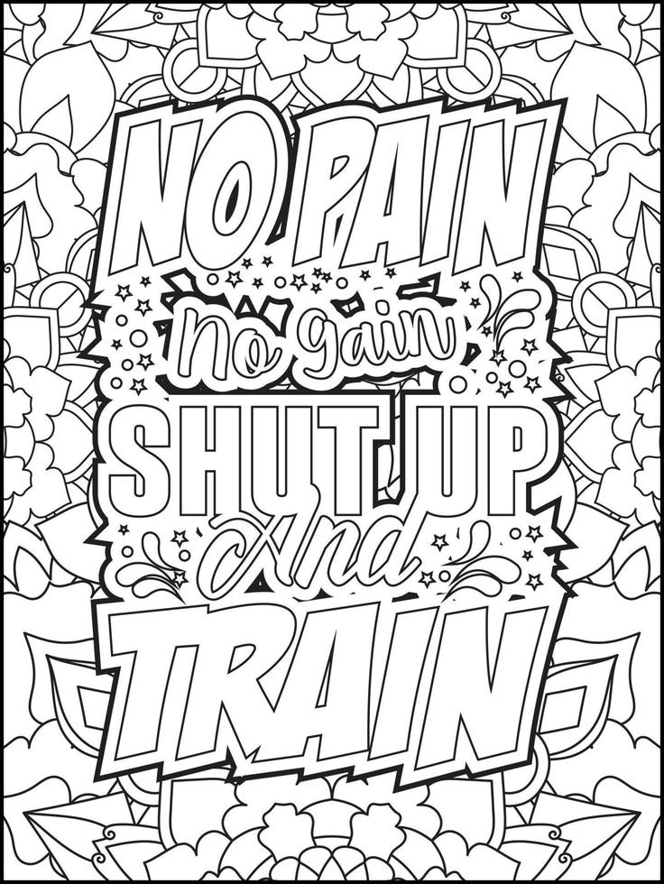 Motivational quotes coloring page. Inspirational quotes coloring page. Positive quotes coloring page. Good vibes. Motivational swear word. Motivational typography. vector