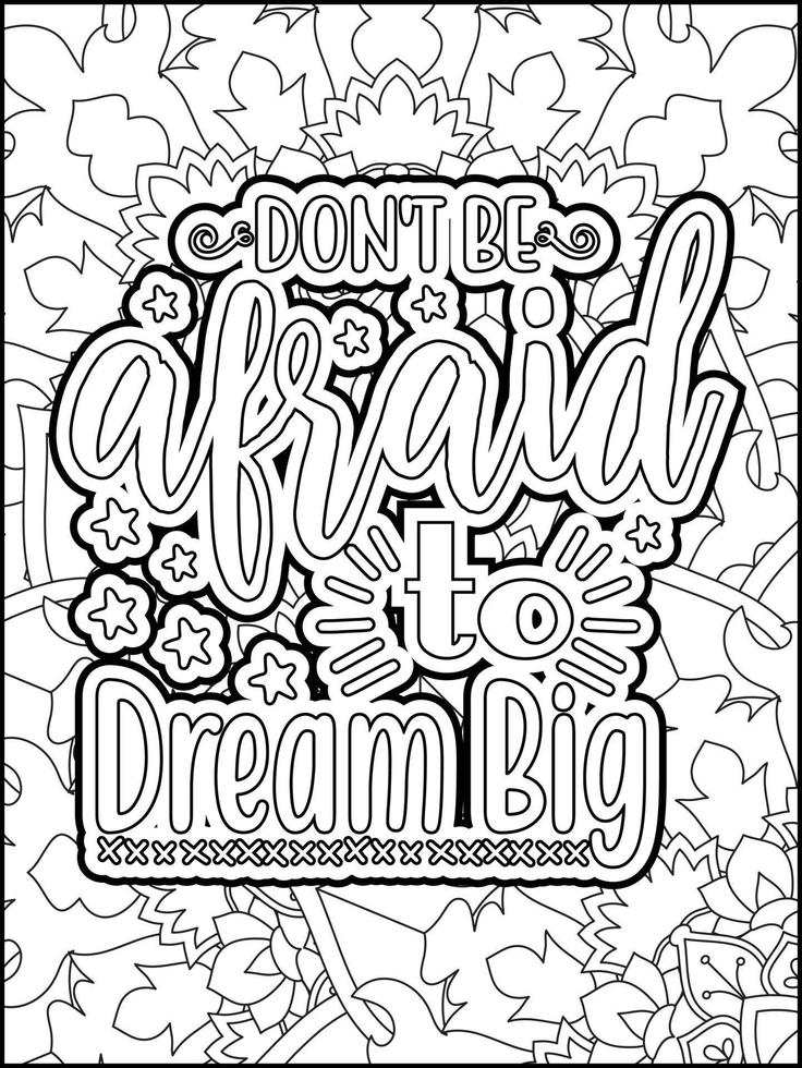 Motivational quotes coloring page. Inspirational quotes coloring page. Positive quotes coloring page. Good vibes. Motivational swear word. Motivational typography. vector
