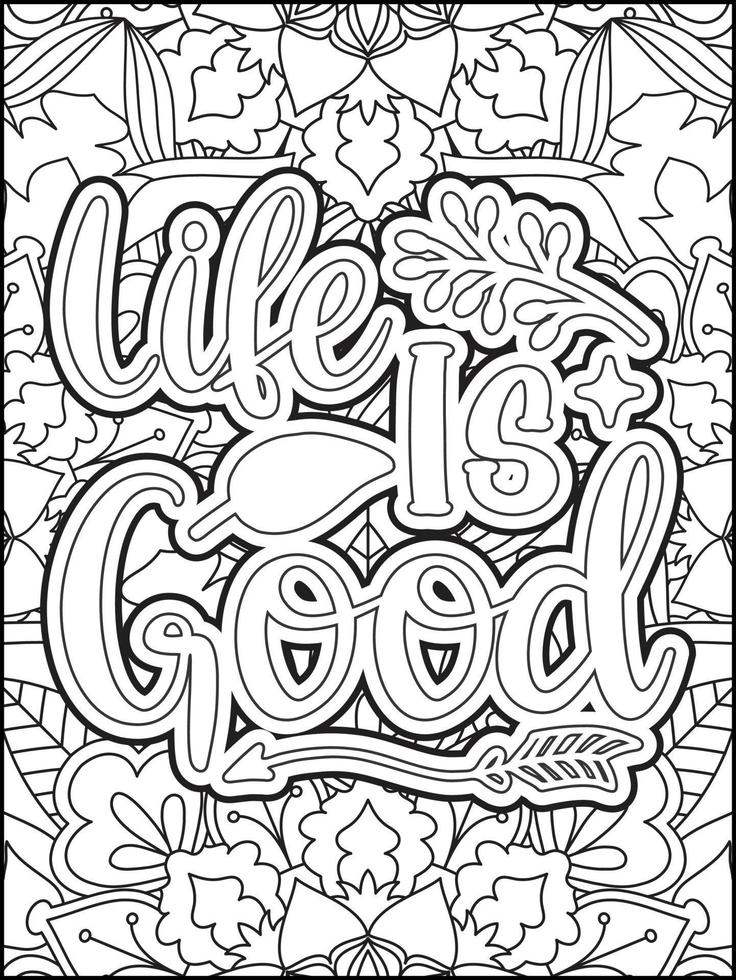 Motivational quotes coloring page. Inspirational quotes coloring page. Positive quotes coloring page. Good vibes. Motivational swear word. Motivational typography. vector