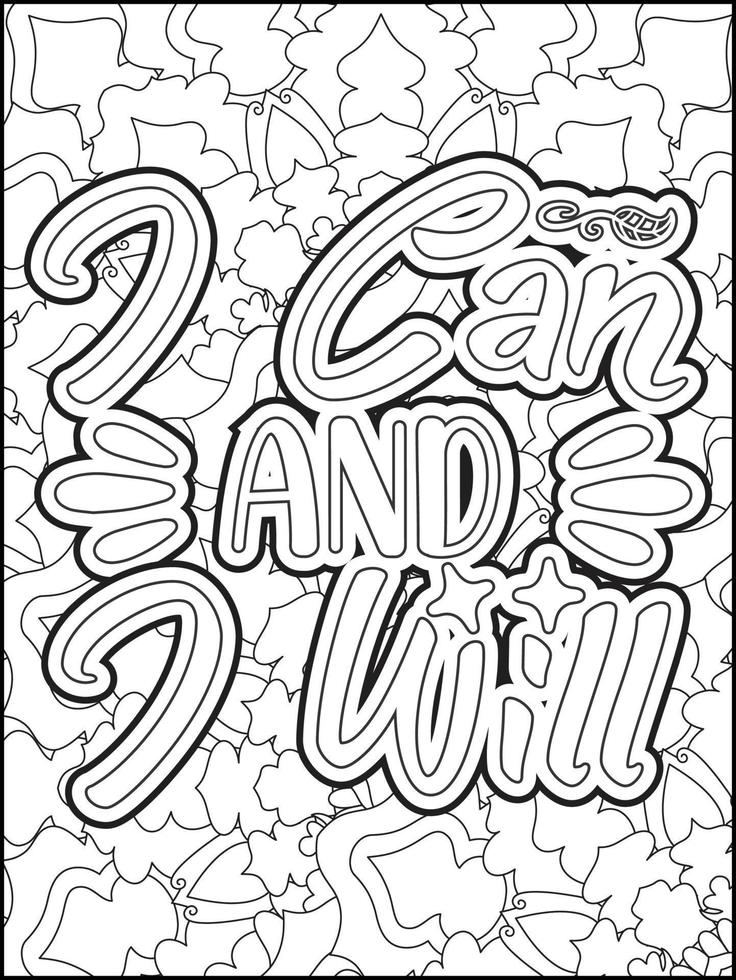 Motivational quotes coloring page. Inspirational quotes coloring page. Positive quotes coloring page. Good vibes. Motivational swear word. Motivational typography. vector