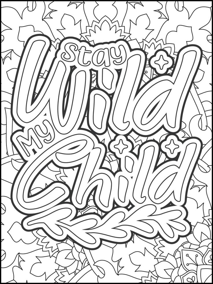 Motivational quotes coloring page. Inspirational quotes coloring page. Positive quotes coloring page. Good vibes. Motivational swear word. Motivational typography. vector