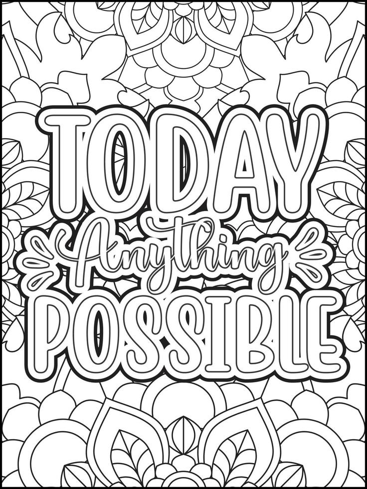 Motivational quotes coloring page. Inspirational quotes coloring page. Positive quotes coloring page. Good vibes. Motivational swear word. Motivational typography. vector