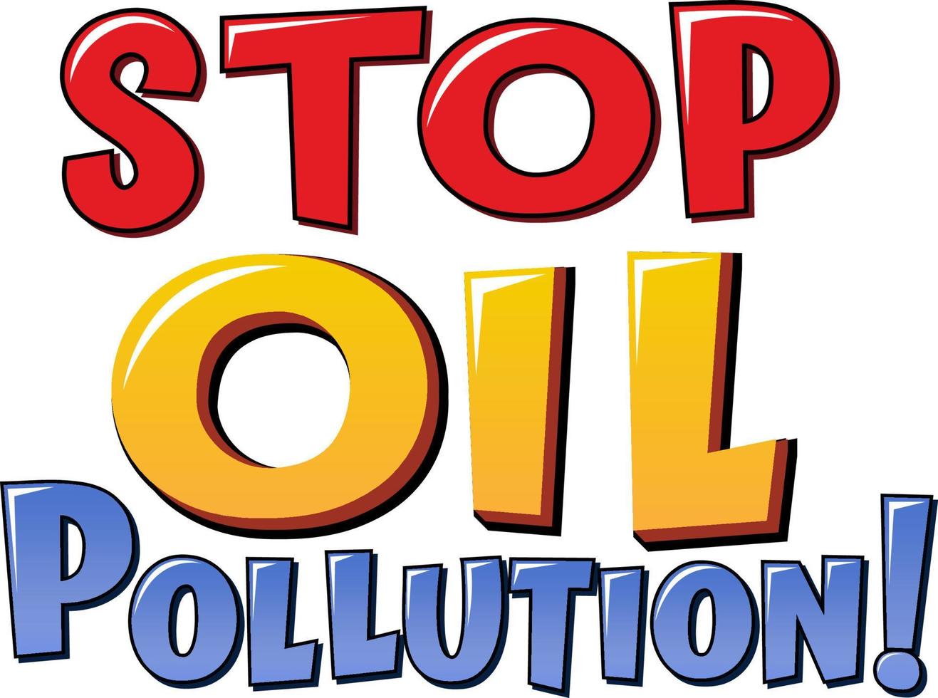 Stop oil pollution font logo design vector