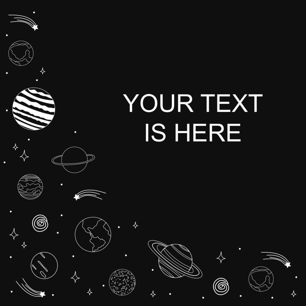Space, Planets And Stars, A Place For Text. Hand Drawn Outline Vector Illustration.