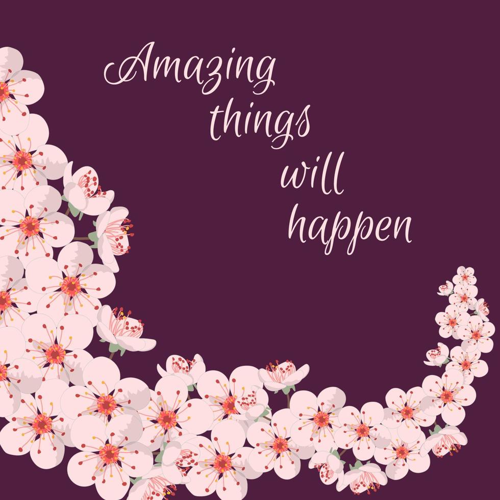 Cherry blossom frame. Flowers isolated on a violet background. Amazing things will happen vector