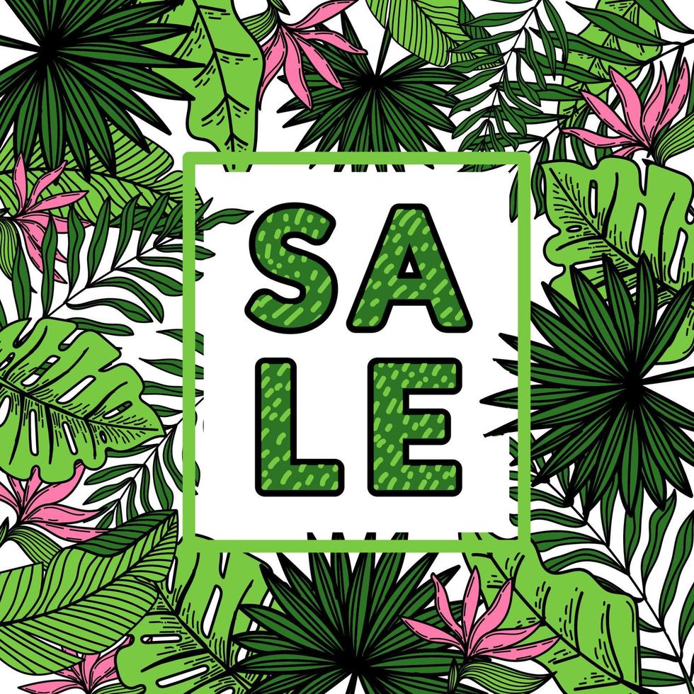 The frame design is decorated with a strelitzia flower, tropical palm leaves, monstera, and hand-drawn doodle elements. A place for your message. Vector illustration