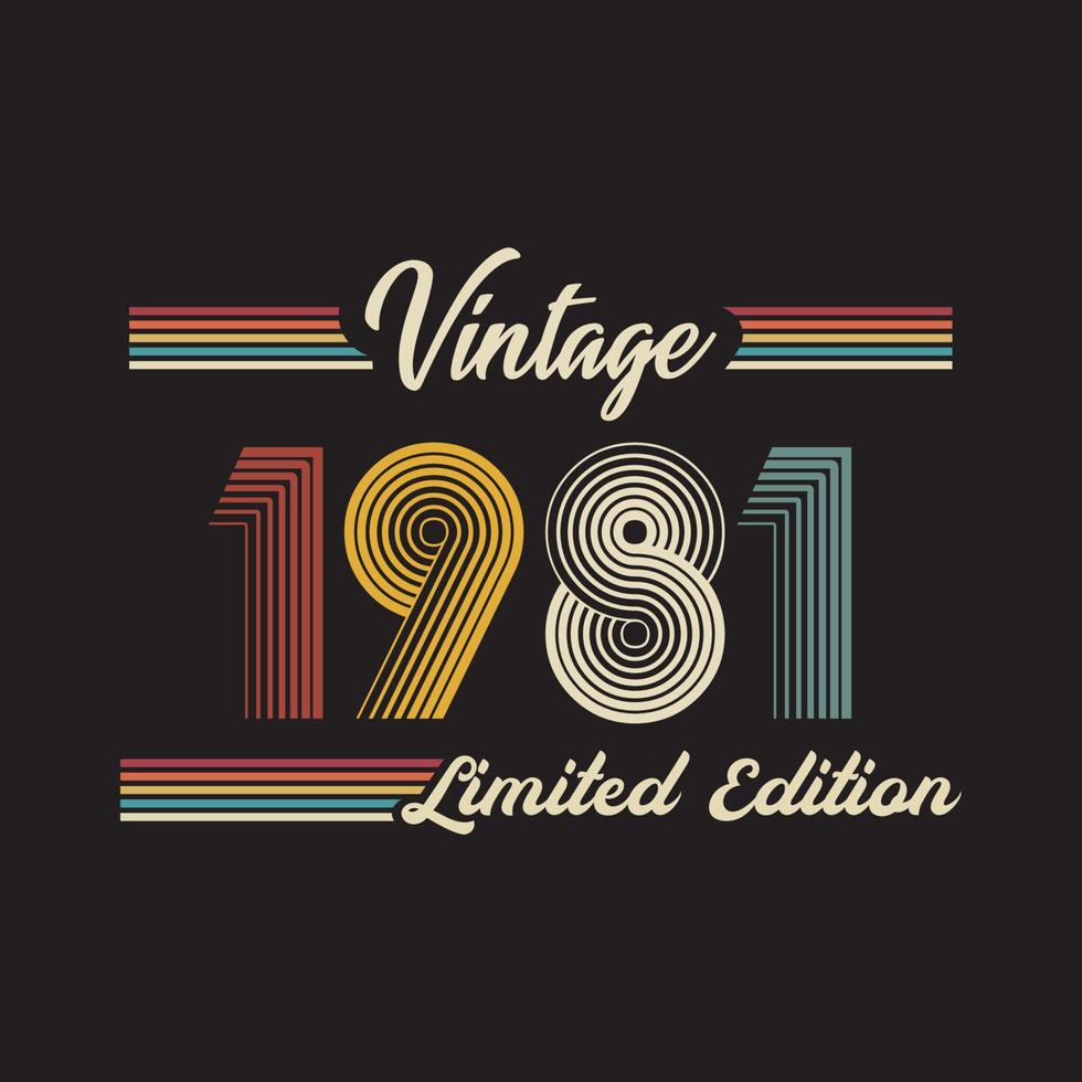 vector de diseño de camiseta de edición limitada retro vintage de 1981