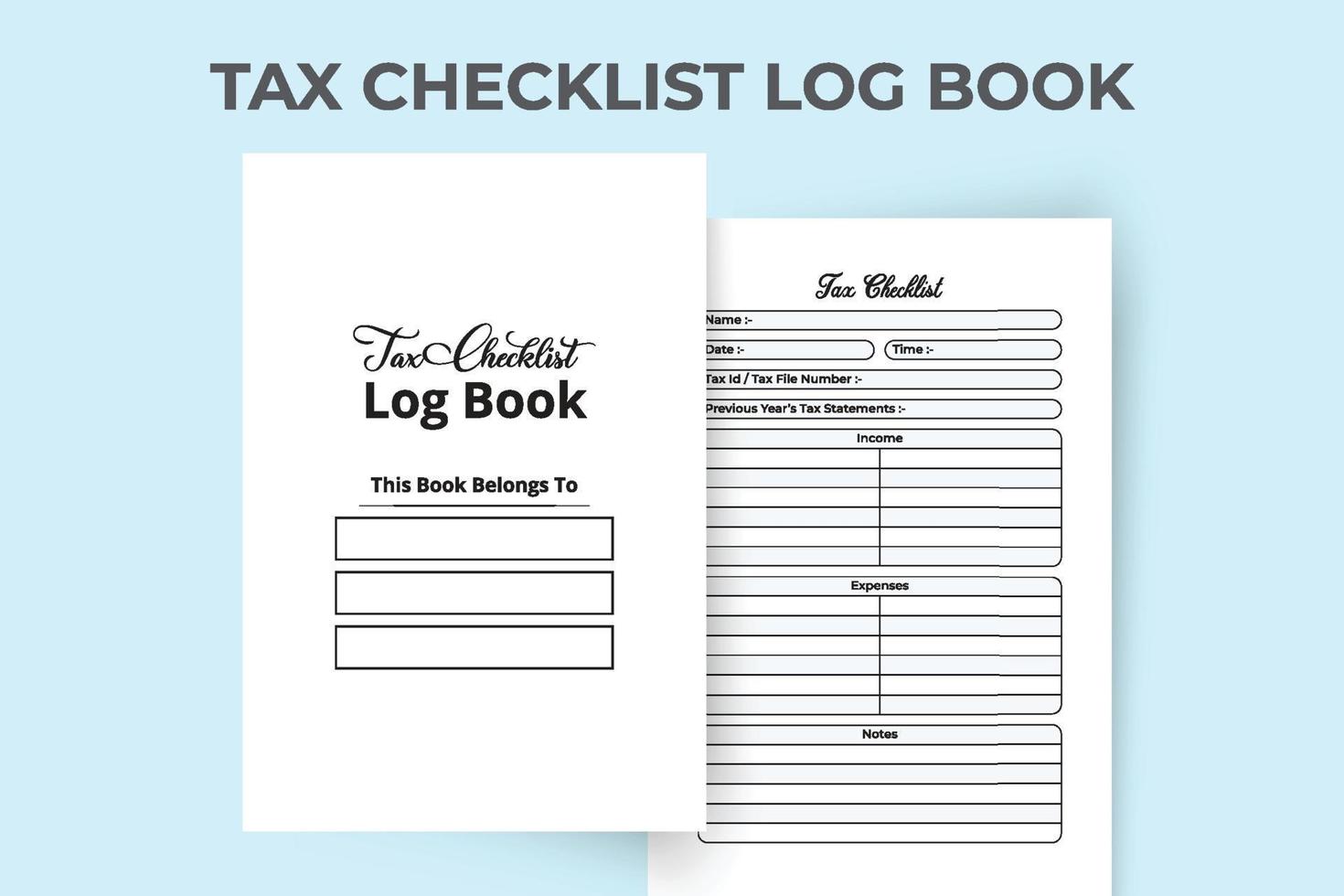 Tax checklist log book interior. Business tax information tracker and income statement checker template. Interior of a journal. Government tax information checklist notebook interior. vector