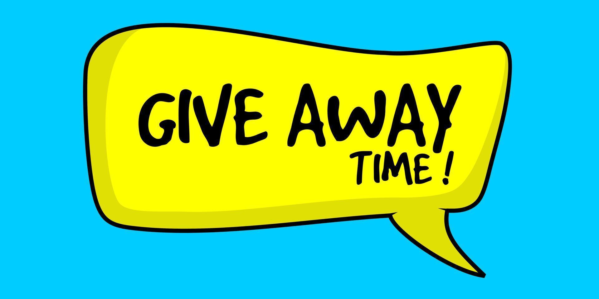 give away banner in cartoon style on yellow background. suitable for use for quiz designs, sales events vector