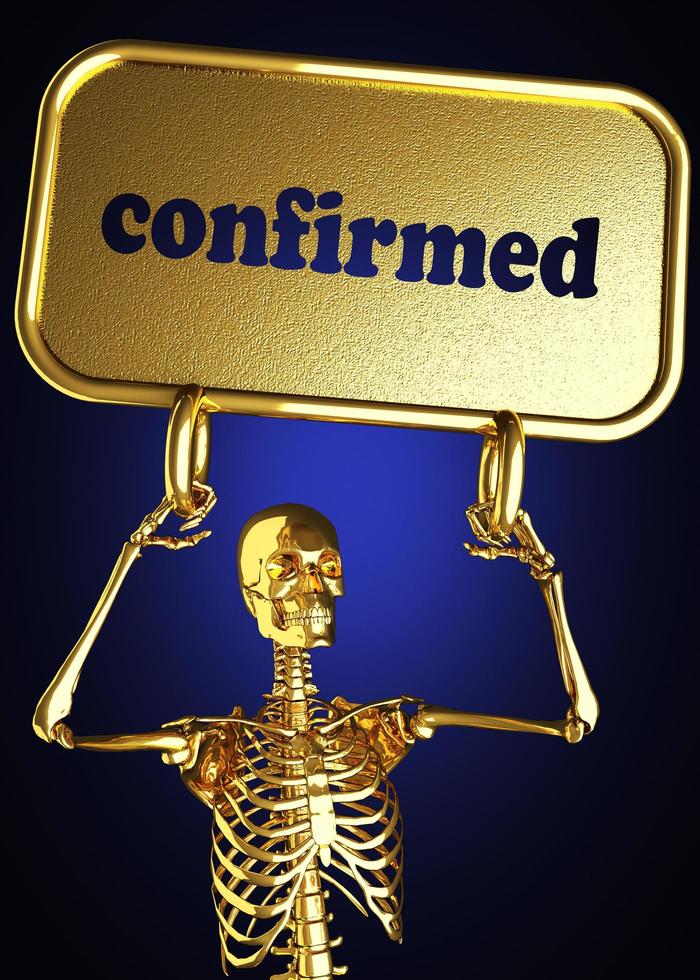 palabra confirmada y esqueleto dorado foto