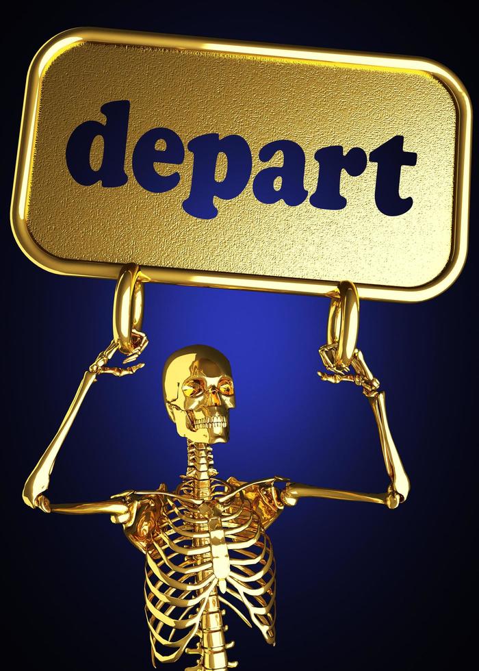 depart word and golden skeleton photo