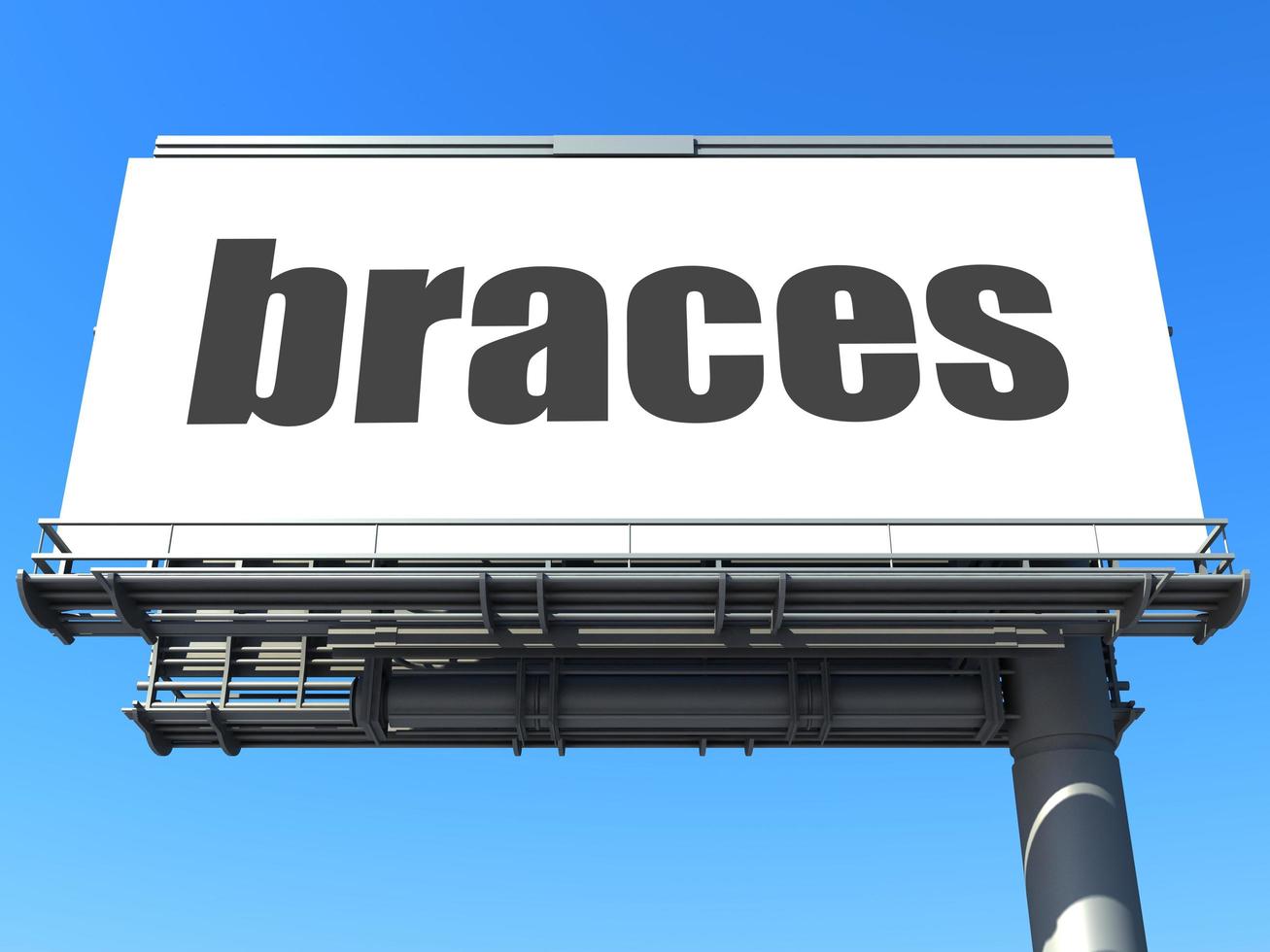 braces word on billboard photo