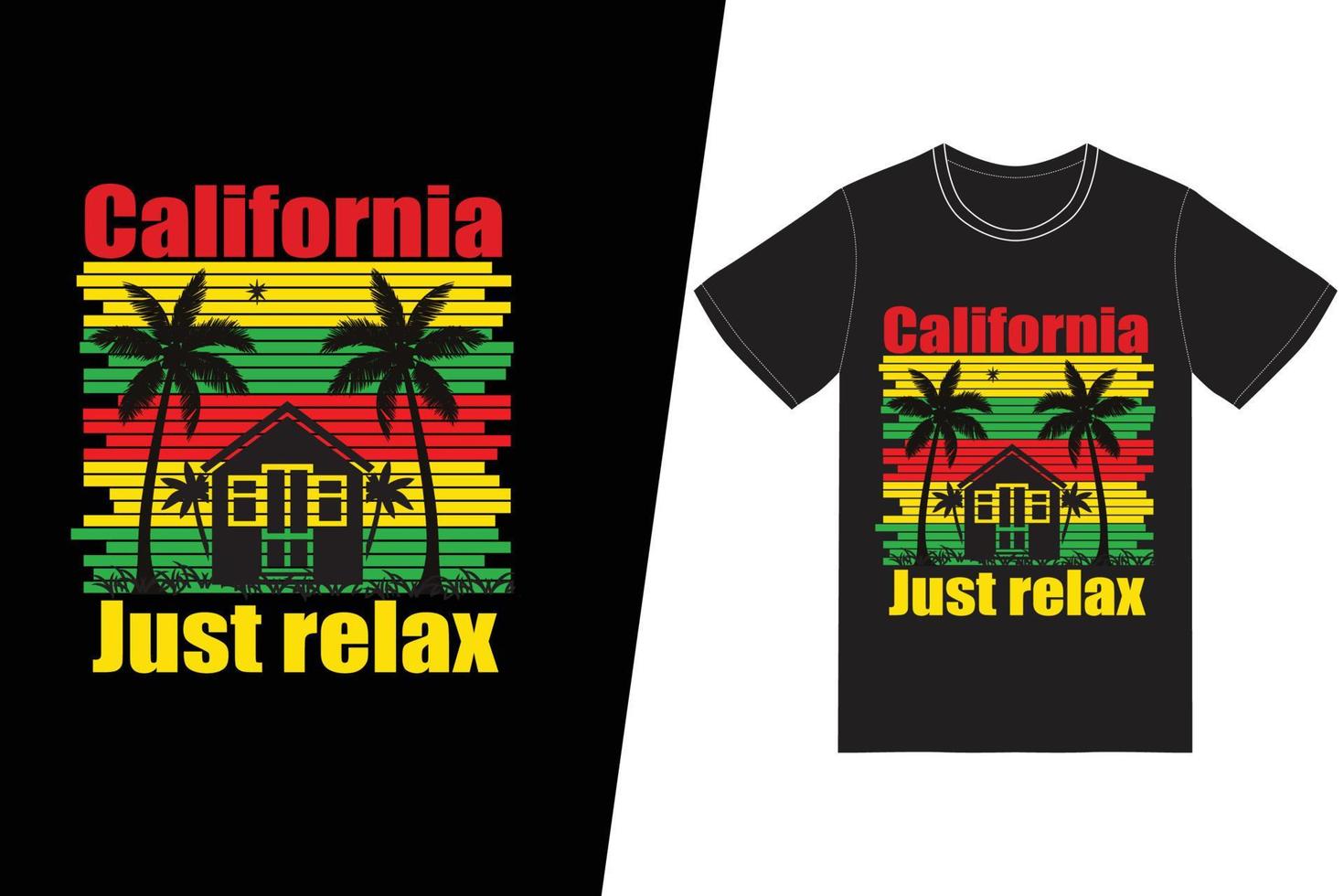 california solo relájate en el diseño de camisetas. vector de diseño de camiseta de verano. para la impresión de camisetas y otros usos.