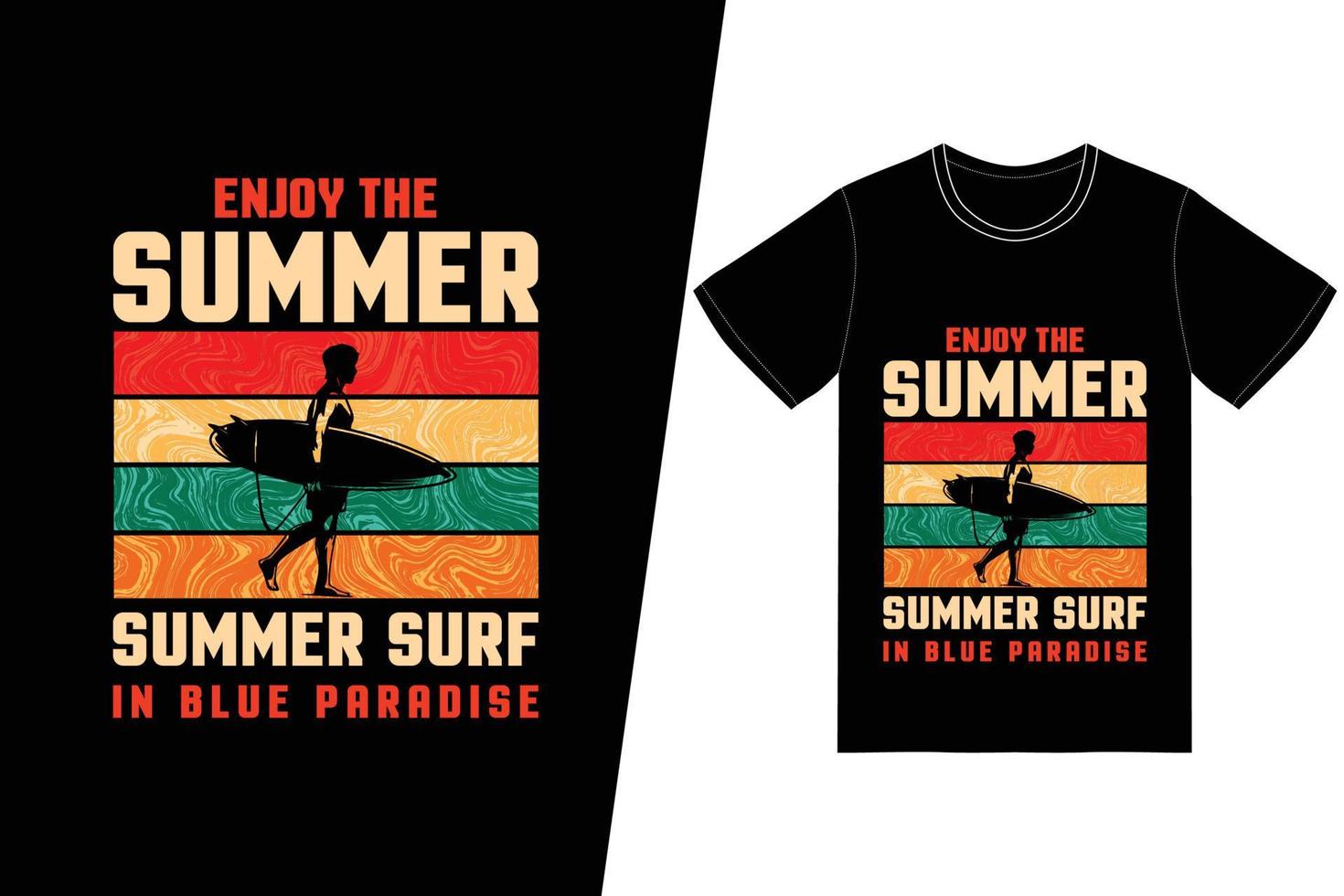 disfruta del verano, surf de verano en el diseño de camisetas del paraíso azul. vector de diseño de camiseta de verano. para la impresión de camisetas y otros usos.