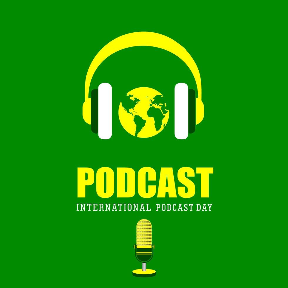 día internacional de podcast, podcast de micrófono, ilustración vectorial y texto vector