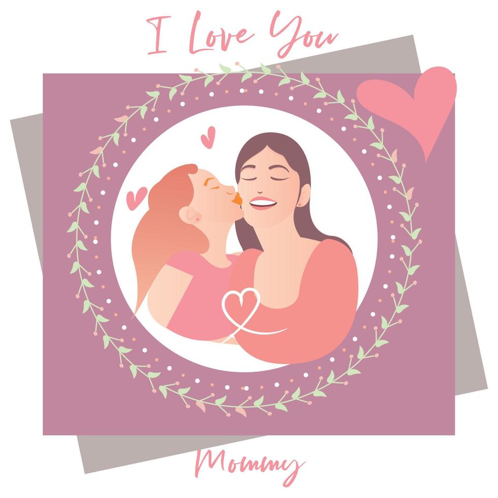 Daughter kissing her mother Happy mother day card Vector