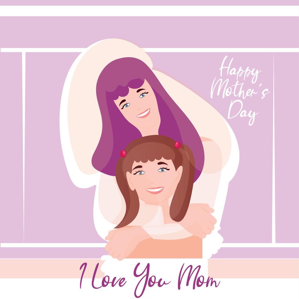 Happy woman hugging her daughter characters Happy mother day card Vector