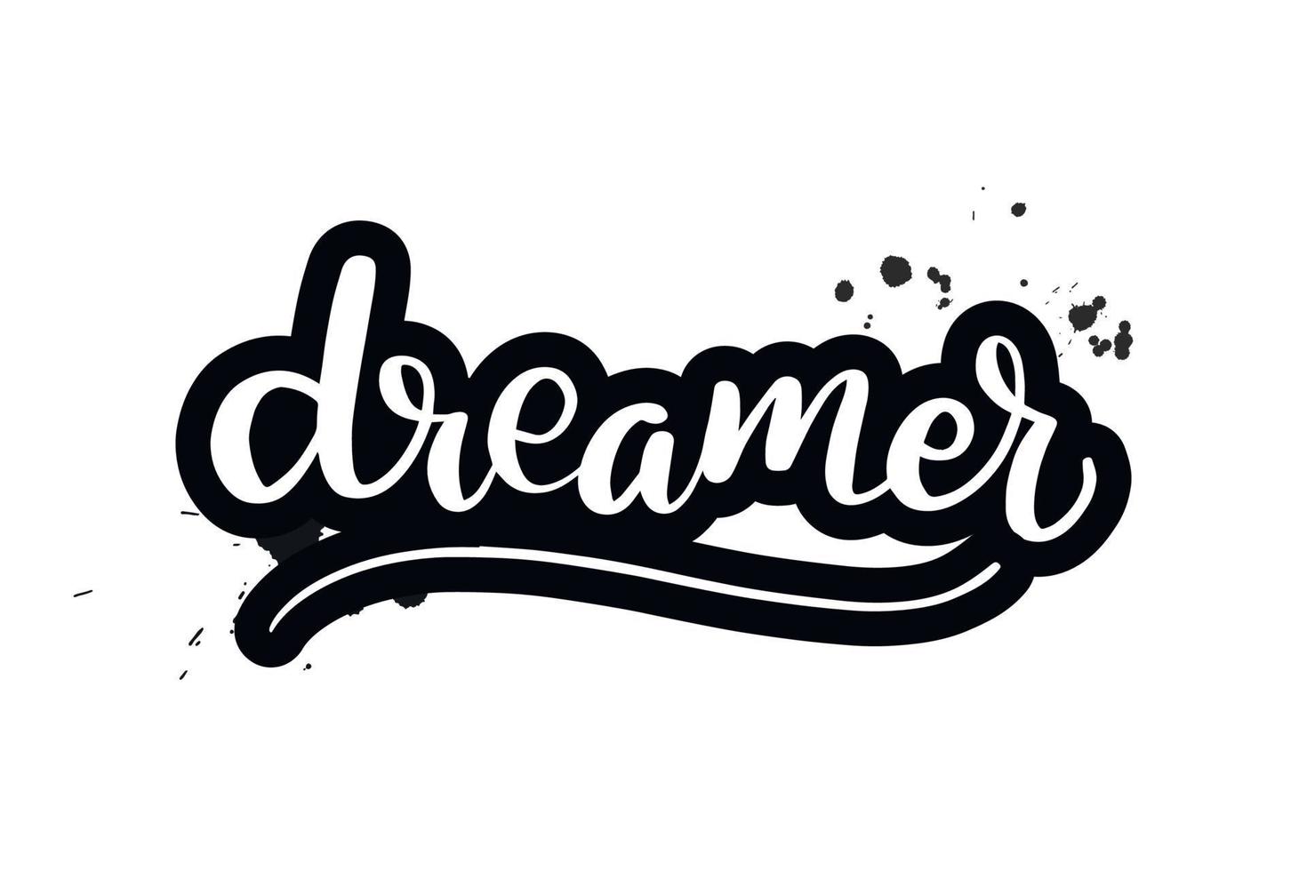 Inspirational handwritten brush lettering dreamer. Vector calligraphy illustration isolated on white background. Typography for banners, badges, postcard, t shirt, prints, posters.