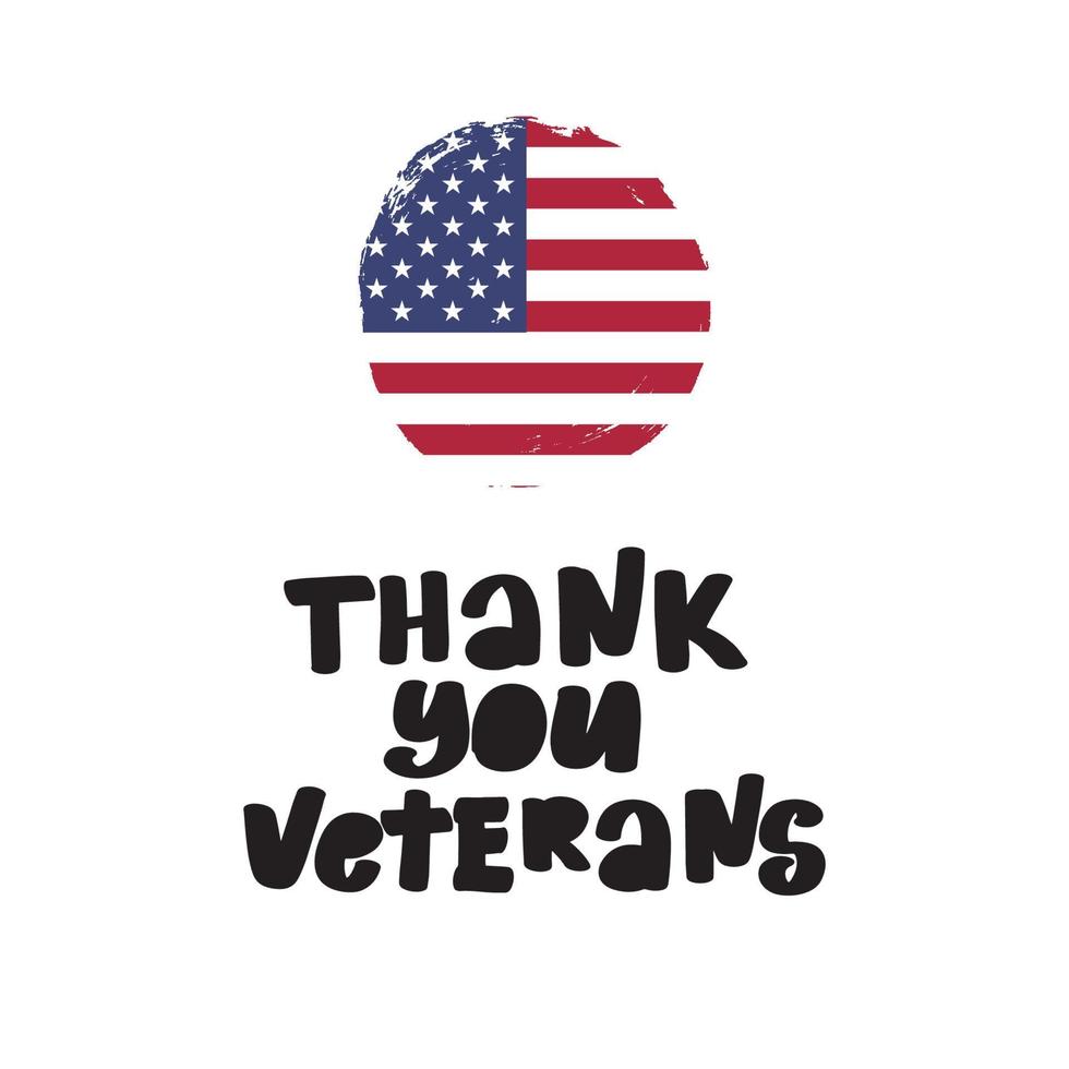 Thank You Veterans Creative illustration, poster or banner of happy veterans day with u.s.a flag background. Memorial Day vector