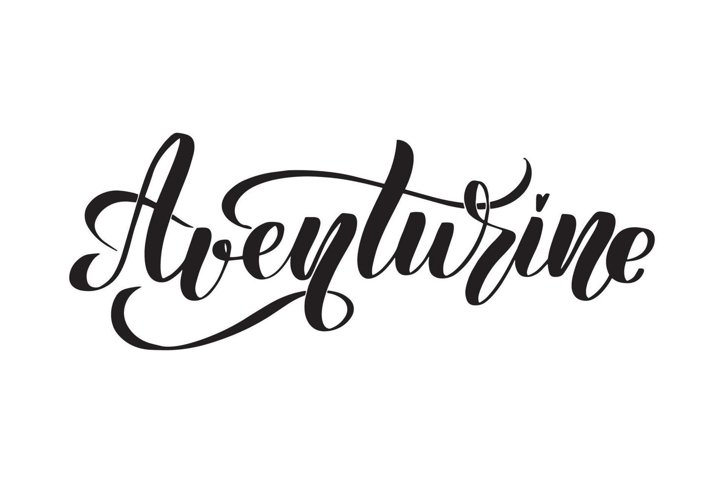 Inspirational handwritten brush lettering Aventurine. Vector calligraphy stock illustration isolated on white background. Typography for banners, badges, postcard, tshirt, prints.