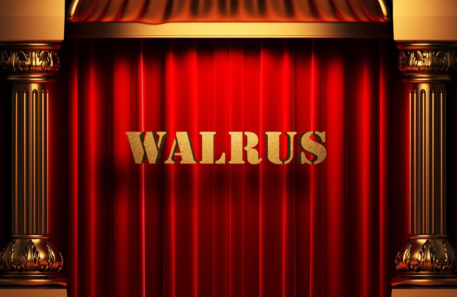 walrus golden word on red curtain photo