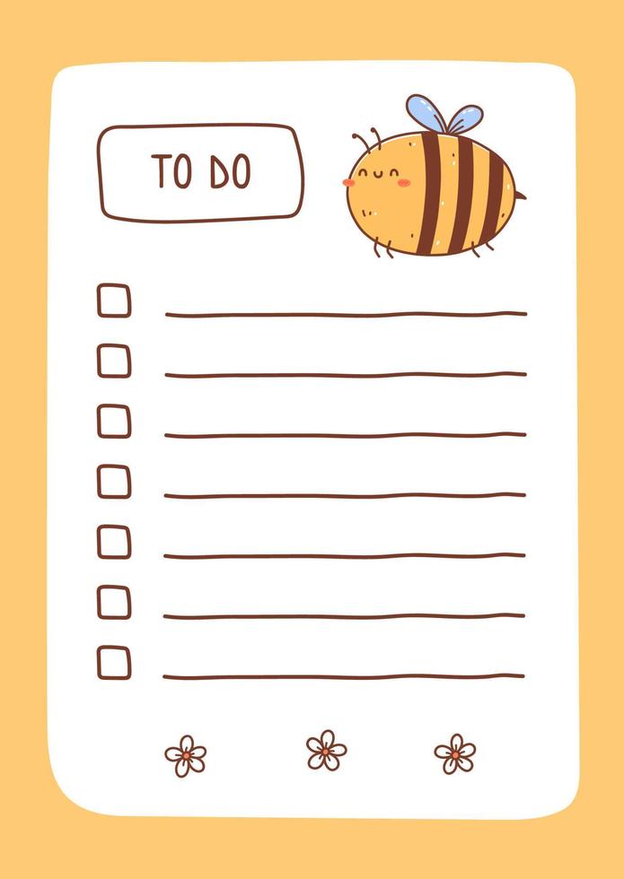 Plantilla de lista de tareas decorada con abejas y flores kawaii. lindo diseño de horario, planificador diario o lista de verificación. ilustración vectorial dibujada a mano. perfecto para la planificación, las notas y la autoorganización. vector