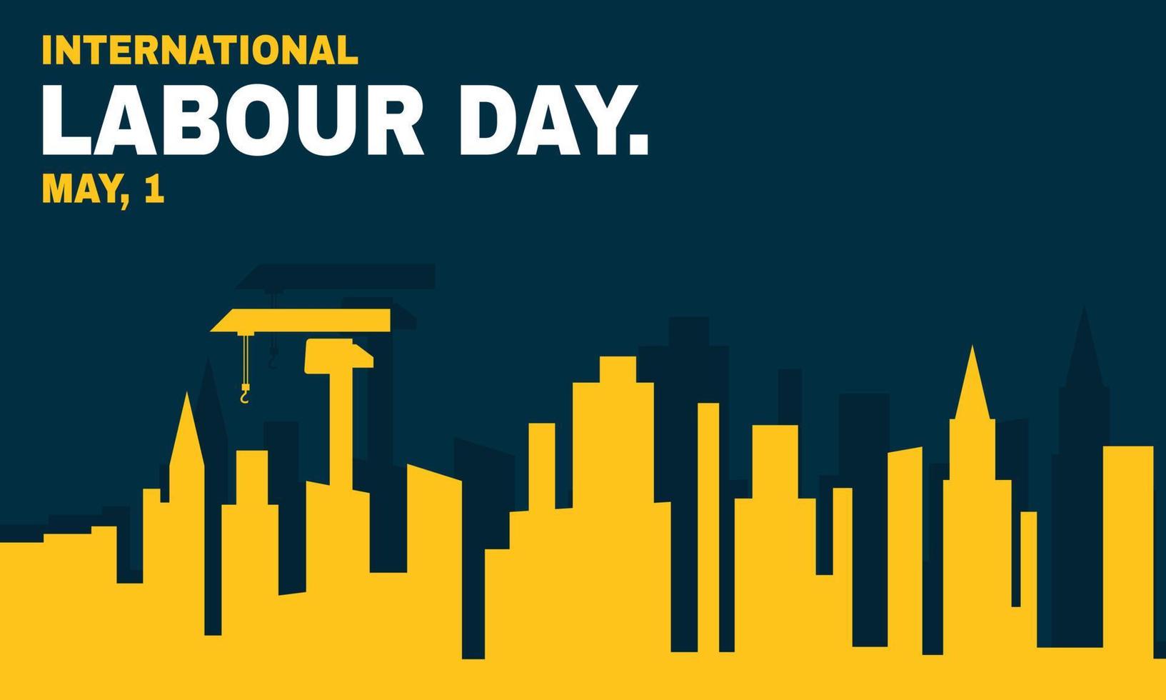 Happy International Labor Day for banner or poster, May 1 vector