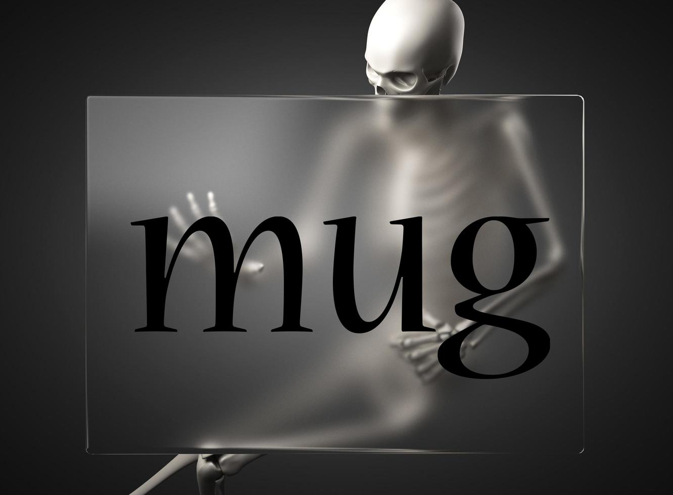 mug word on glass and skeleton photo