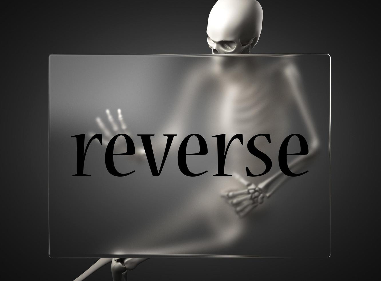 reverse word on glass and skeleton photo