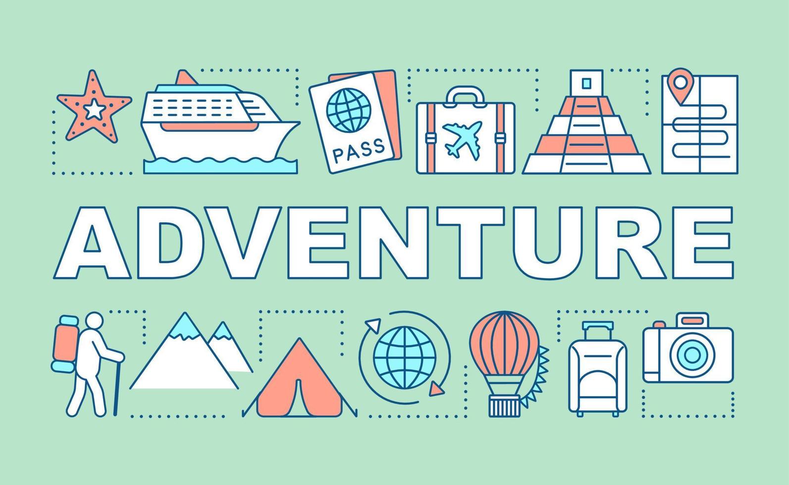 Adventure word concepts banner. Active recreation. City tour. Extreme tourism. Cruise trip. Presentation, website. Isolated lettering typography idea with linear icons. Vector outline illustration