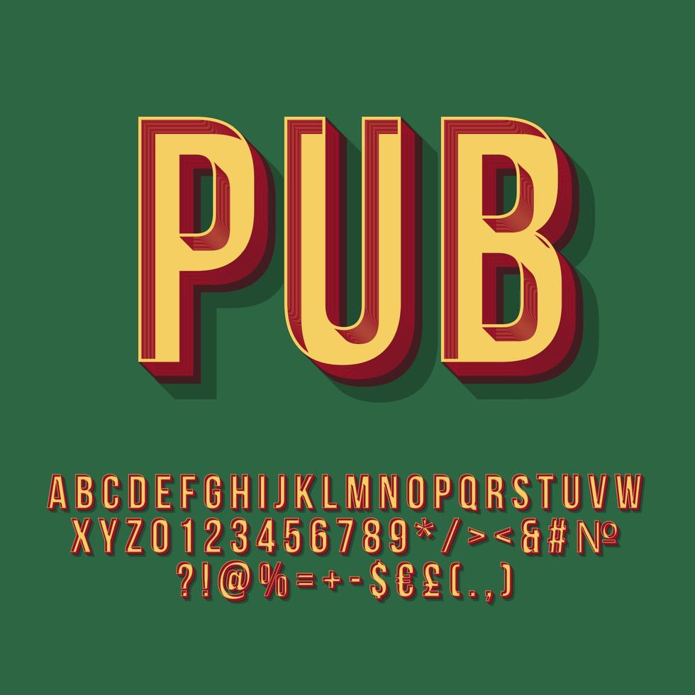 Pub vintage 3d vector lettering. Retro bold typeface. Pop art stylized text. Old school style letters, numbers, symbols pack. 90s poster, banner, signboard typography design. Green color background
