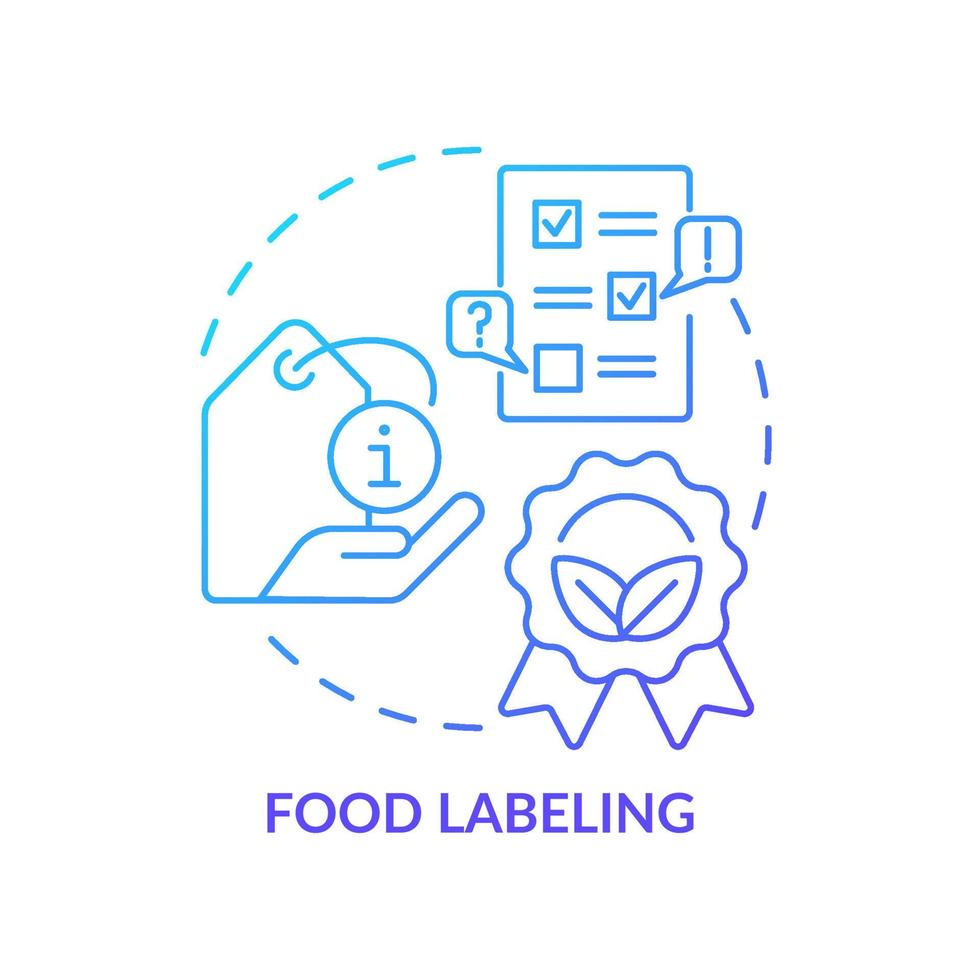 Food labeling blue gradient concept icon. Testing service abstract idea thin line illustration. Legal requirements for sale. Food standard. Isolated outline drawing. Myriad Pro-Bold font used vector