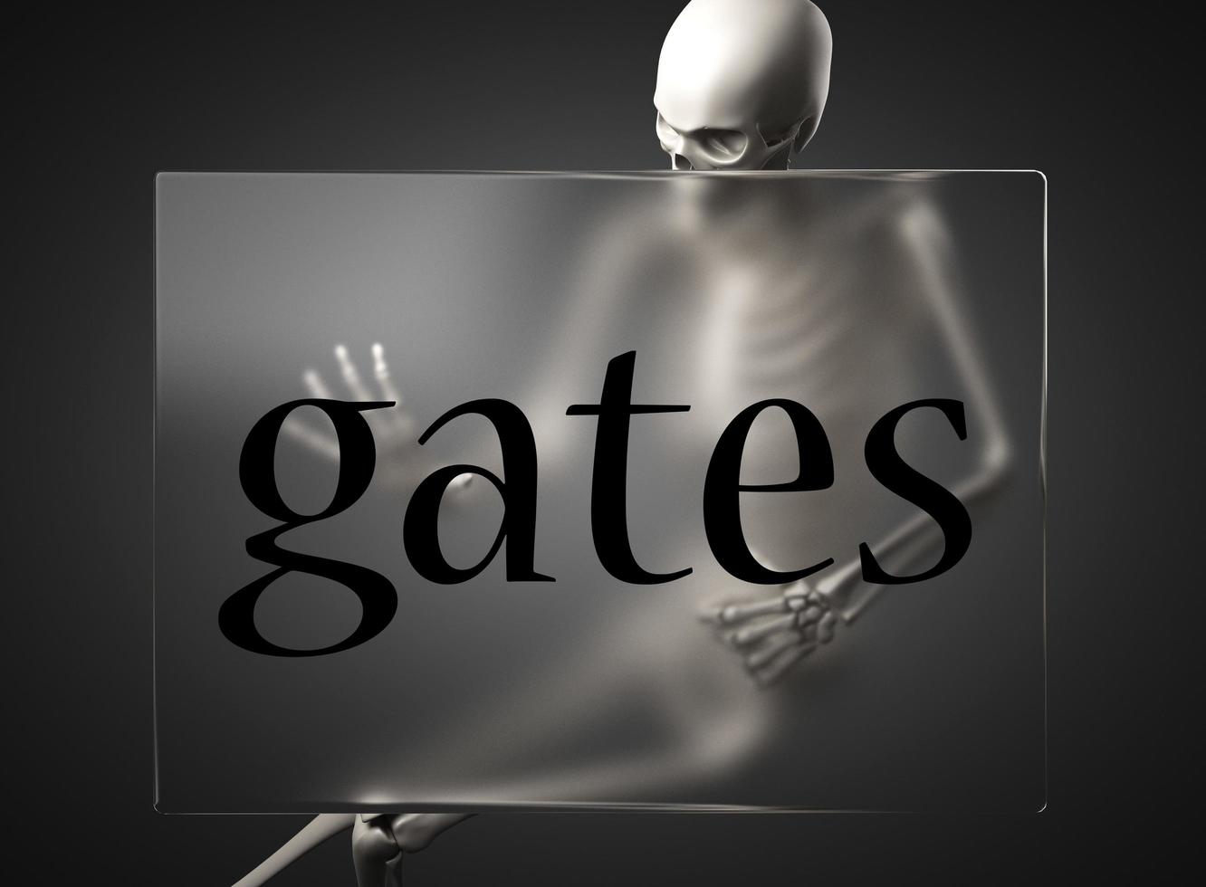 gates word on glass and skeleton photo