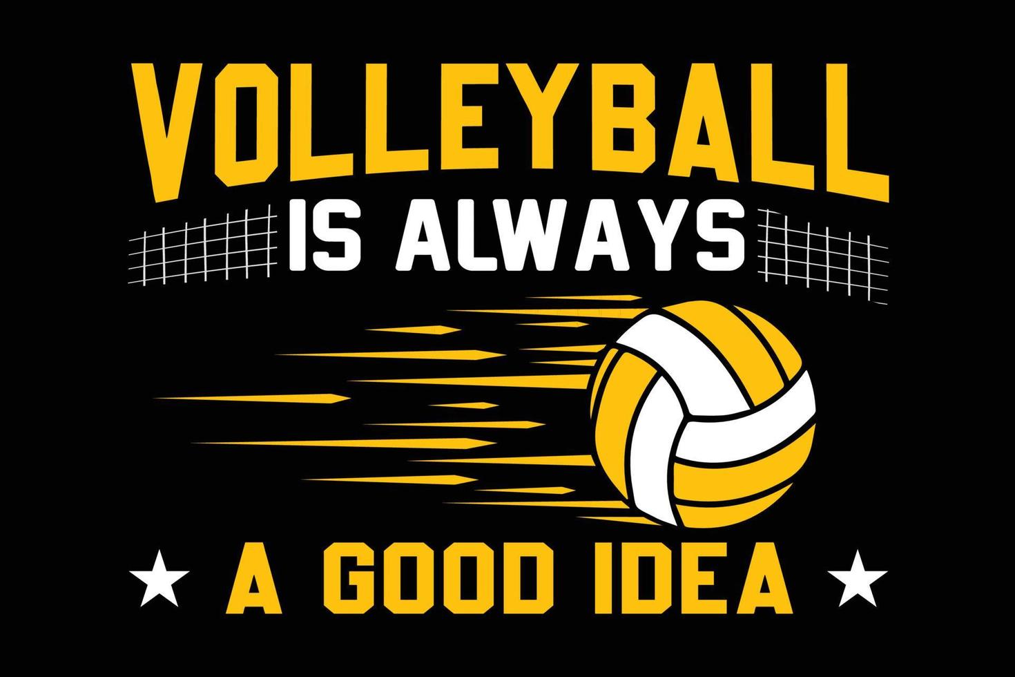 Volleyball is always a good idea vector