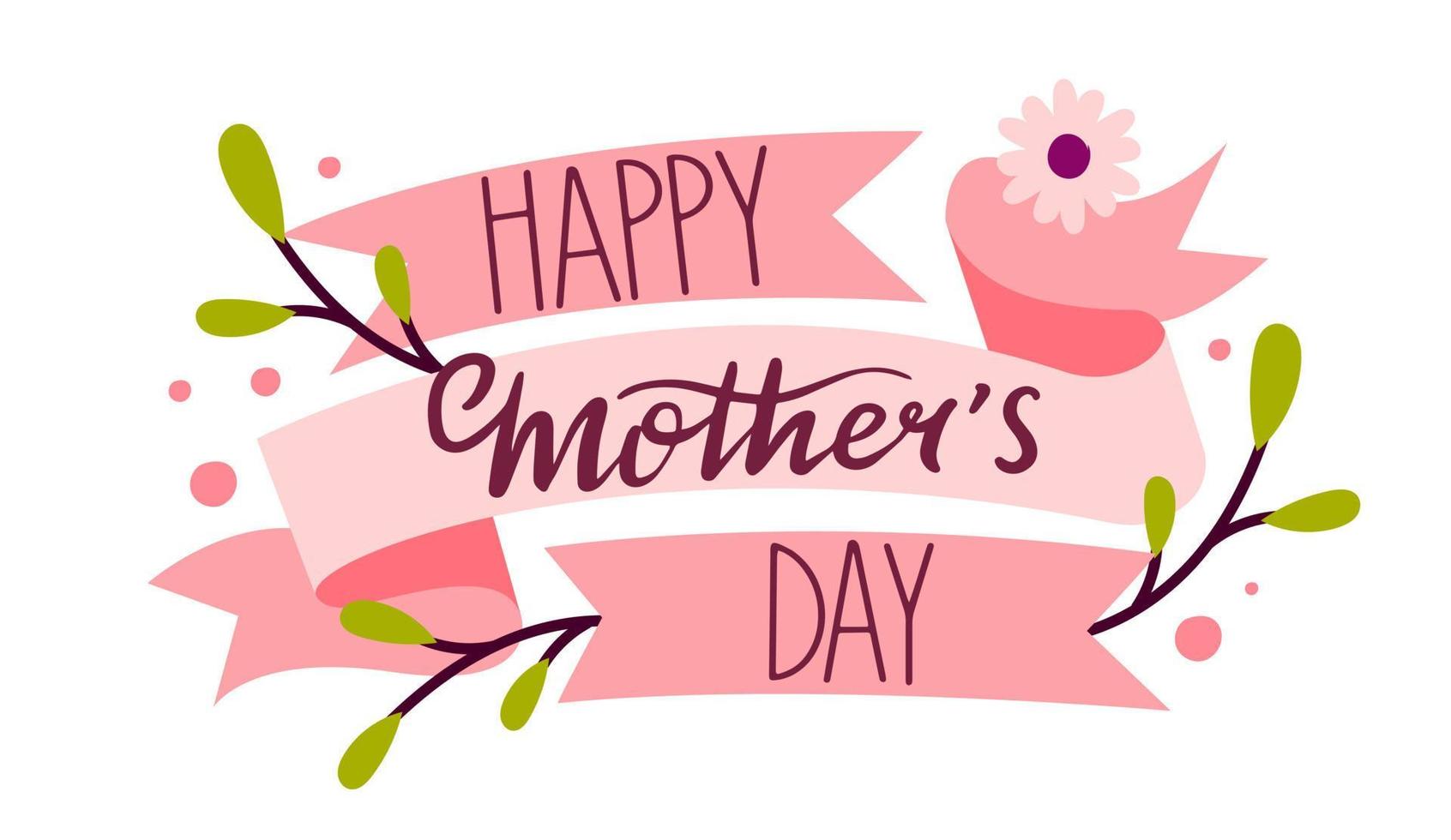 Happy Mothers Day Holiday banner sticker with lettering in flat style For postcards and posters Vector Illustration