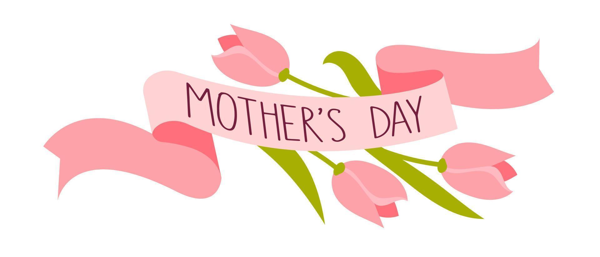 Happy Mothers Day Holiday banner sticker with lettering in flat style For postcards and posters Vector Illustration