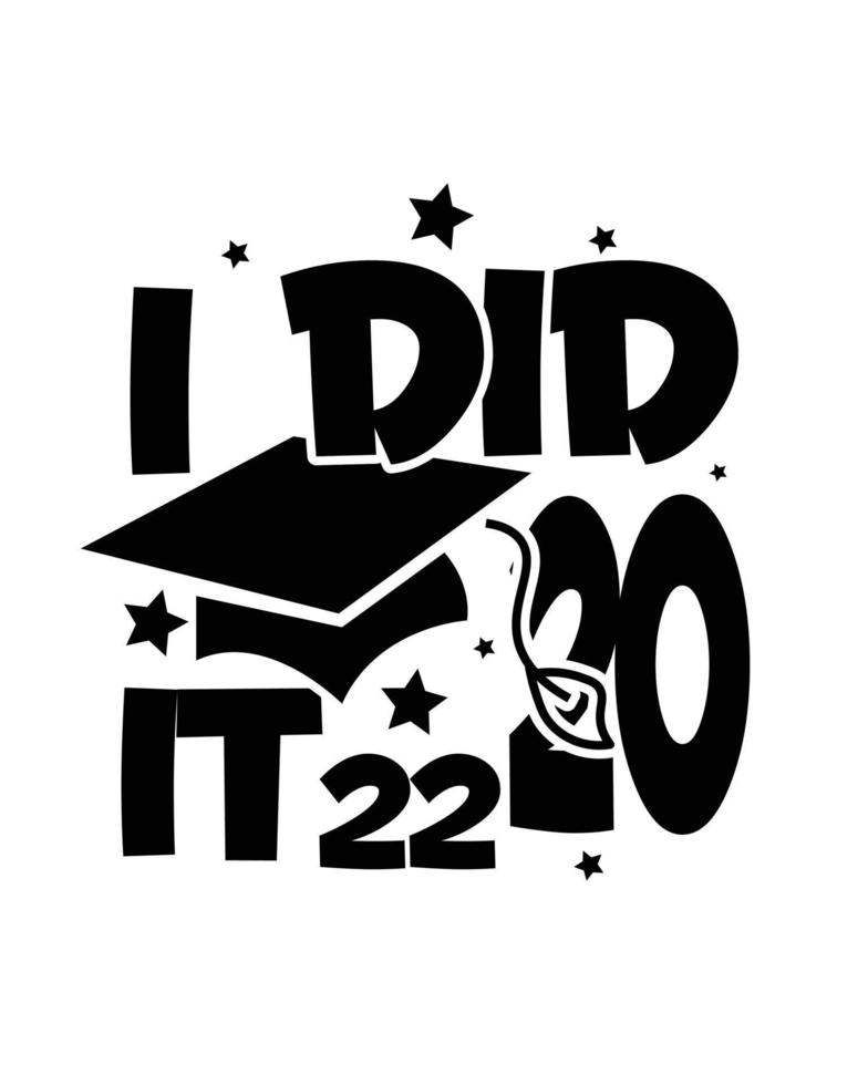 Graduation Day t-shirt design, back to school t-shirt design vector