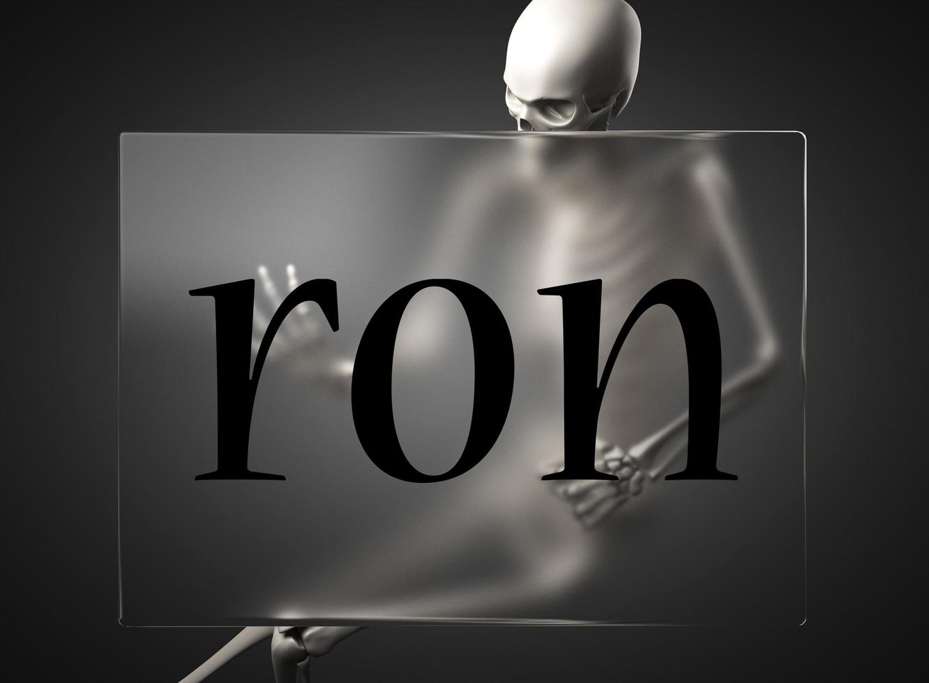 ron word on glass and skeleton photo