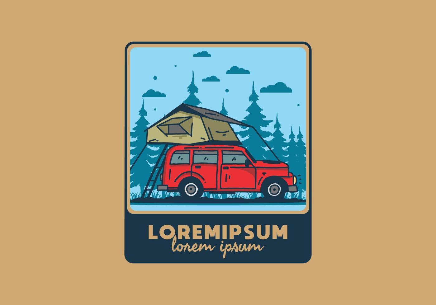 Camping on the roof of the car illustration vector