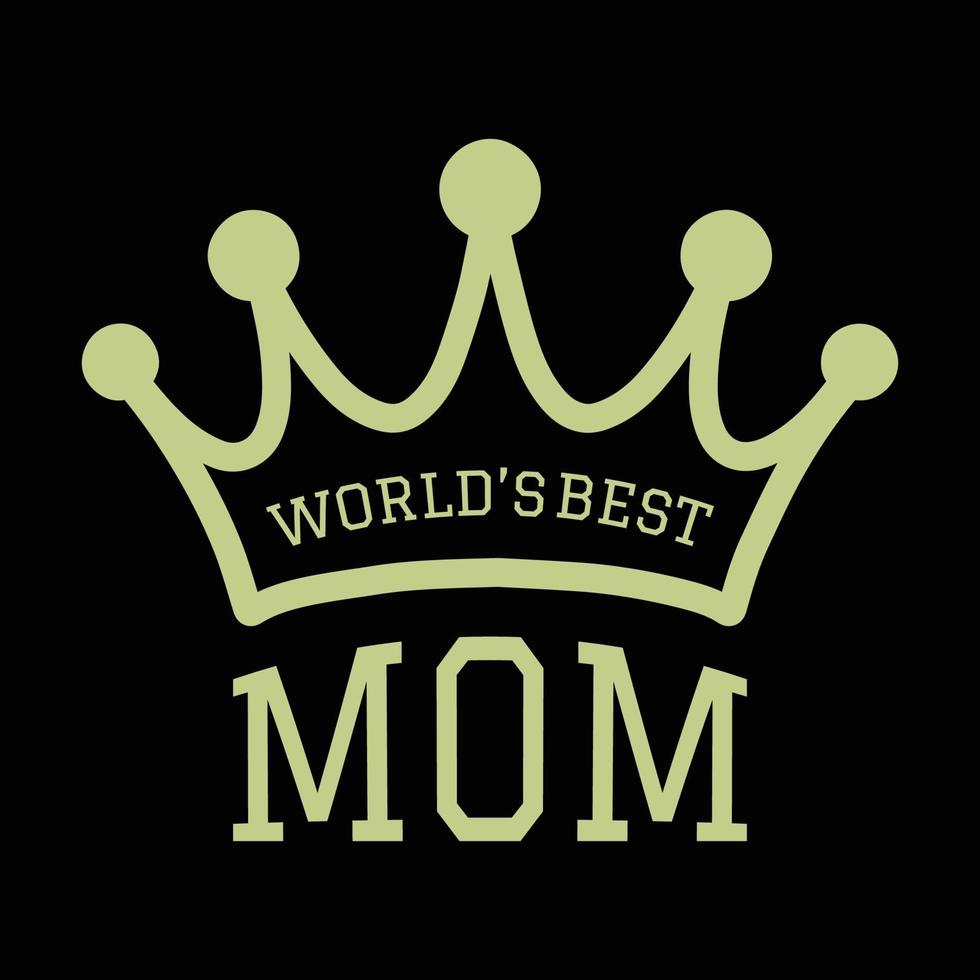 Mother's Day Tee Design vector