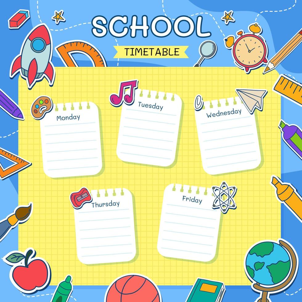 Template school timetable for students or pupils with days of week and free spaces for notes. Illustration includes many hand drawn elements of school supplies and doodle background school theme. vector