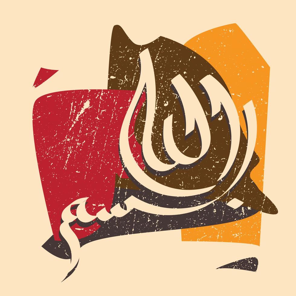 Arabic Calligraphy of Bismillah, the first verse of Quran, translated as in the name of God, the merciful, the compassionat, in grunge effect vector