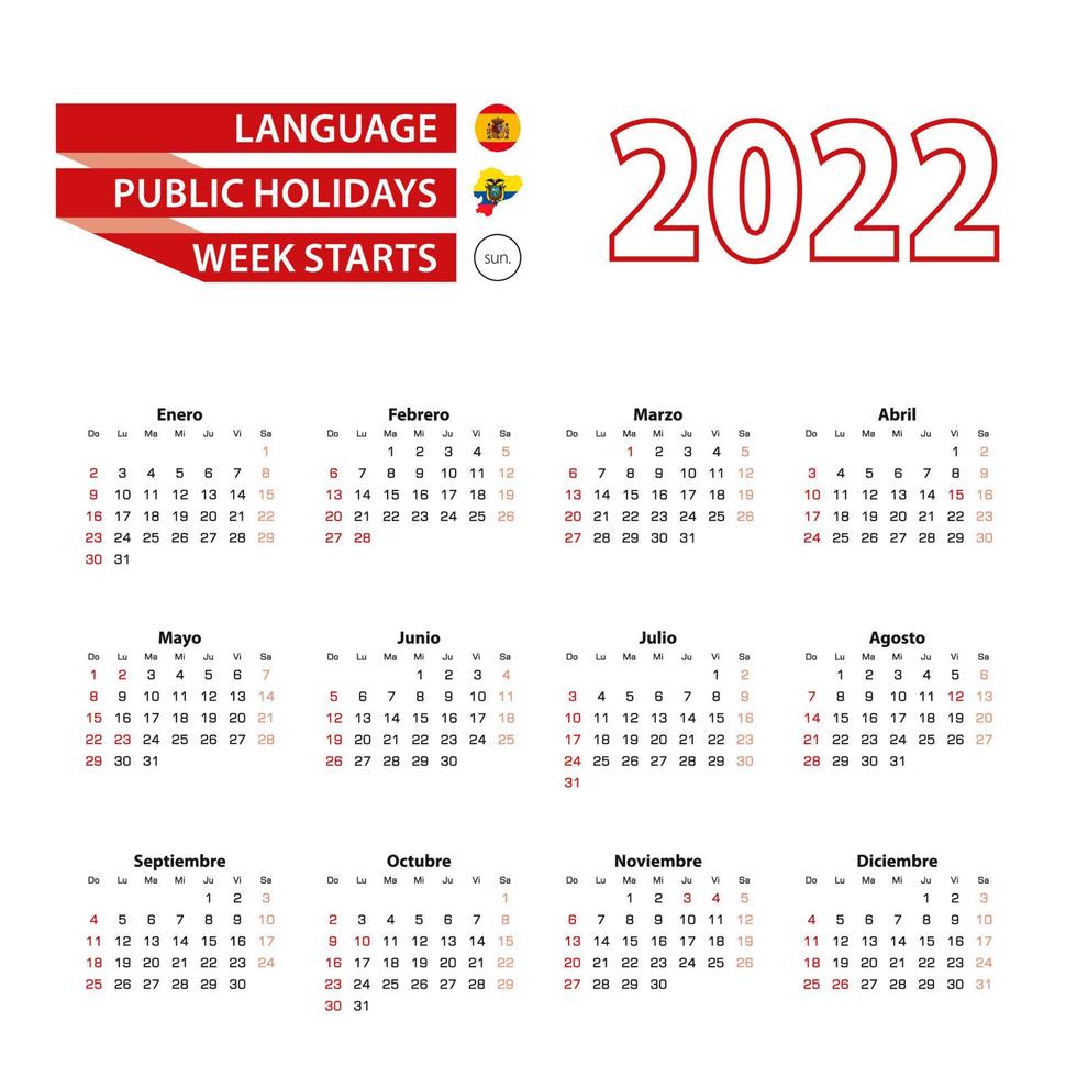 Calendar 2022 in Spanish language with public holidays the country of Ecuador in year 2022. vector