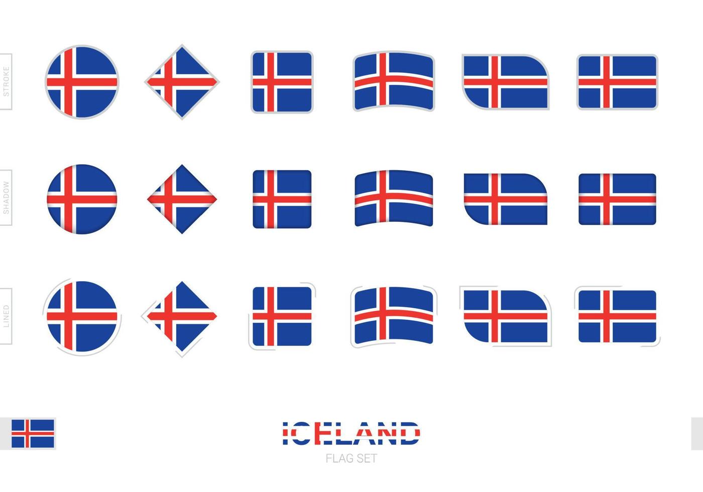 Iceland flag set, simple flags of Iceland with three different effects. vector